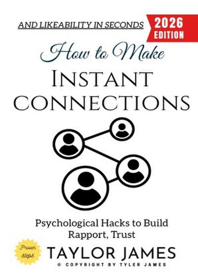 How to Make Instant Connections: