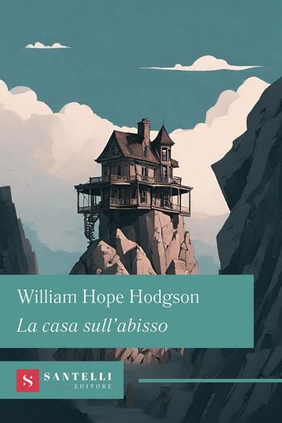 La casa sull’abisso