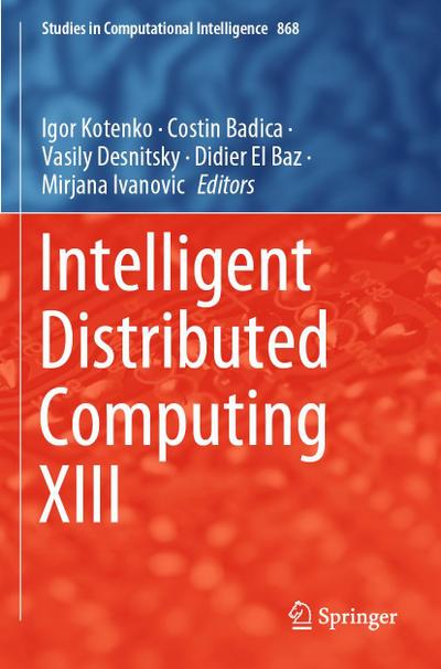 Intelligent Distributed Computing XIII