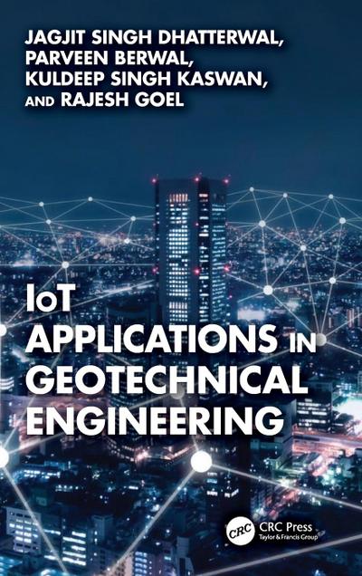 IoT Applications in Geotechnical Engineering