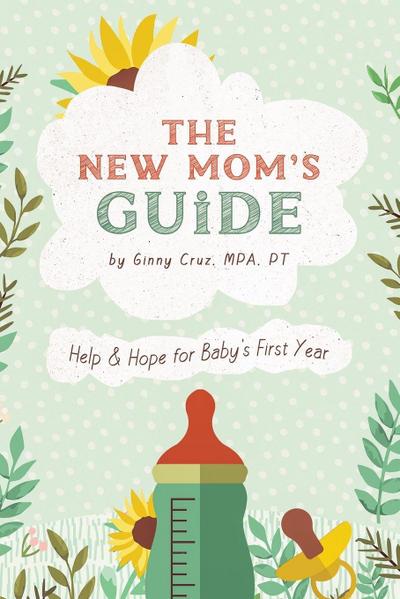 The New Mom’s Guide