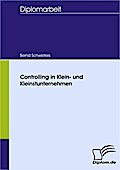 Controlling in Klein- und Kleinstunternehmen - Bernd Schwieters