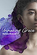 Unmaking Grace
