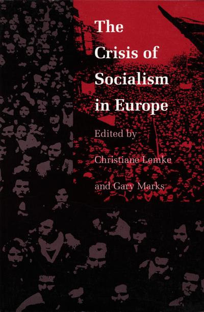 The Crisis of Socialism in Europe