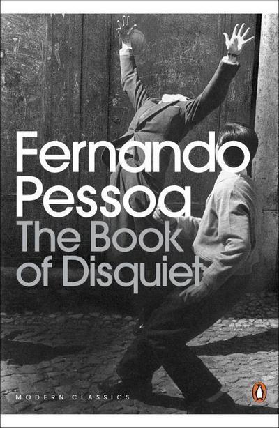 The Book of Disquiet (Penguin Modern Classics) - Fernando Pessoa