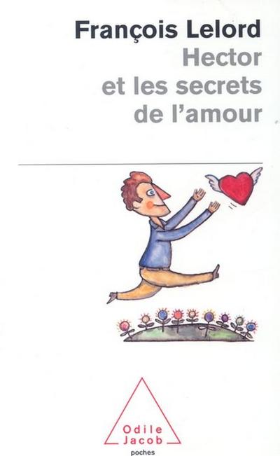 Hector et les secrets de l’ amour