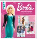 Barbie - Kleidung für Barbie und Ken selbst nähen