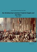 Der Briefwechsel zwischen Friedrich Engels und Kar