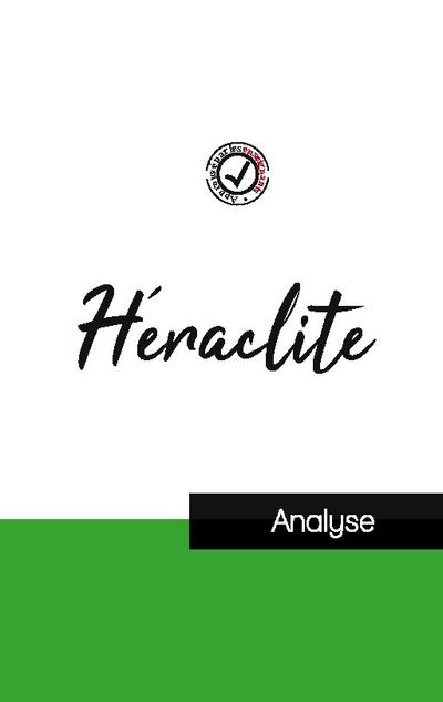 Héraclite (étude et analyse complète de sa pensée)