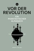 Vor der Revolution