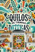"quilos De Tirinhas Dietéticas"