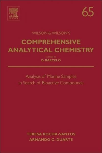 Analysis of Marine Samples in Search of Bioactive Compounds