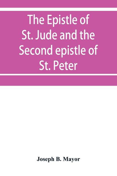 The Epistle of St. Jude and the Second epistle of St. Peter