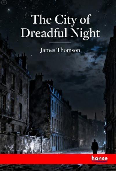 The City of Dreadful Night