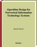 Algorithm Design for Networked Information Technol
