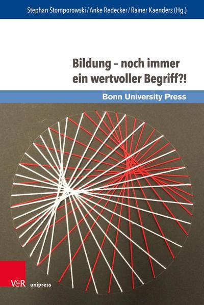 Bildung - noch immer ein wertvoller Begriff?!