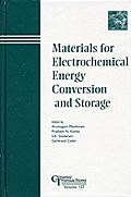Materials for Electrochemical Energy Conversion and Storage