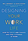 Designing Your Work Life