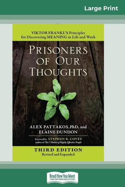 Prisoners of Our Thoughts