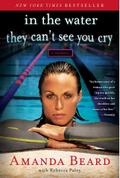 In the Water They Can’t See You Cry