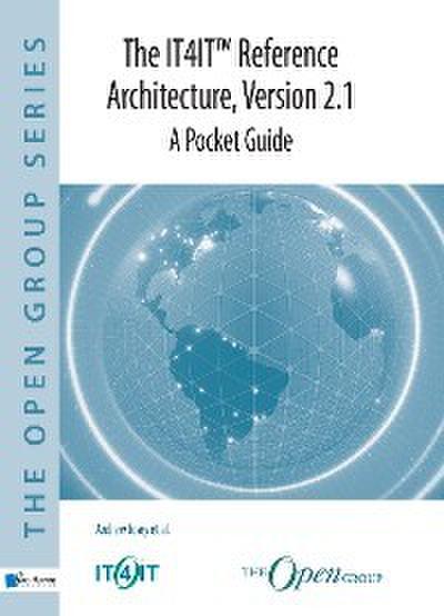 The IT4IT- Reference Architecture, Version 2.1 - A Pocket Guide