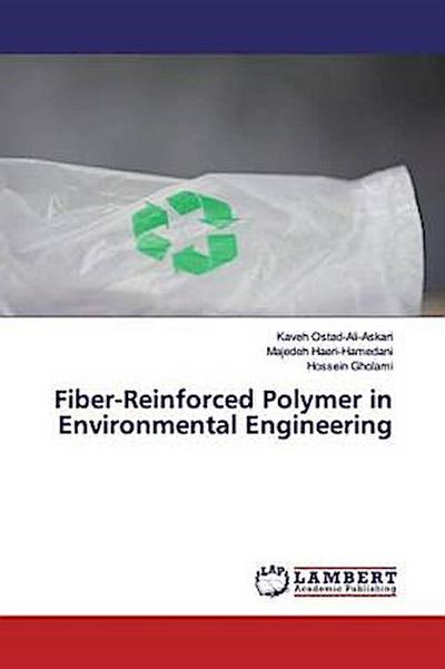 Fiber-Reinforced Polymer in Environmental Engineering