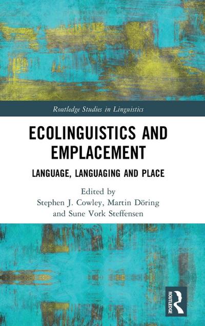 Ecolinguistics and Emplacement