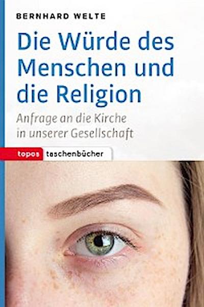 Die Würde des Menschen und die Religion