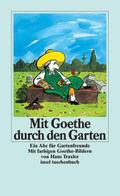 Mit Goethe durch den Garten