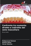 Confronto tra aumento diretto e indiretto del seno mascellare