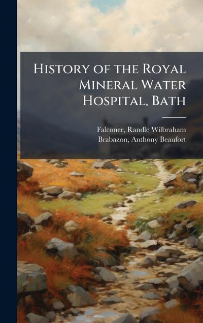 History of the Royal Mineral Water Hospital, Bath