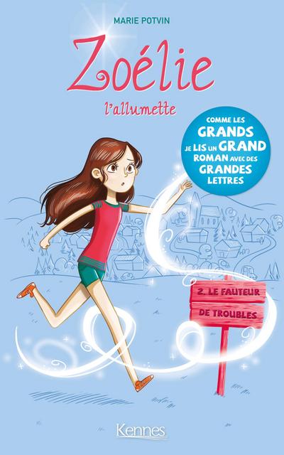 Zoélie l’allumette T02