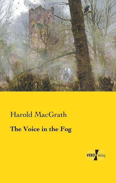 The Voice in the Fog