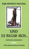 Und es begab sich ...