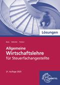 Allgemeine Wirtschaftslehre für Steuerfachangestellte
