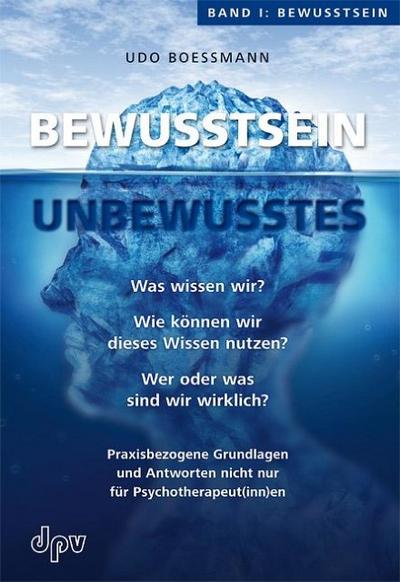 Bewusstsein - Unbewusstes I
