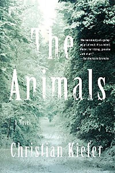The Animals (eBook, EPUB) - Christian Kiefer