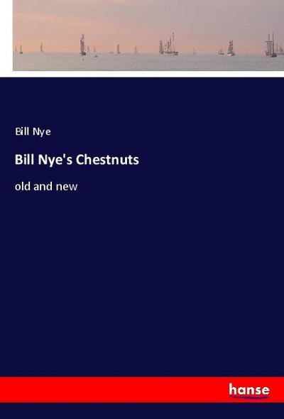 Bill Nye’s Chestnuts