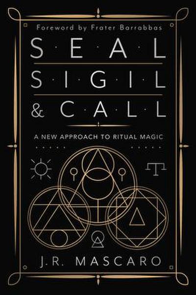 Seal, Sigil & Call