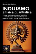 Induismo e teoria quantistica: Tutte le analogie inaspettate tra i principi quantistici e i concetti propri della filosofia induista