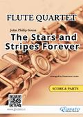 The Stars and Stripes Forever - Flute Quartet score & parts