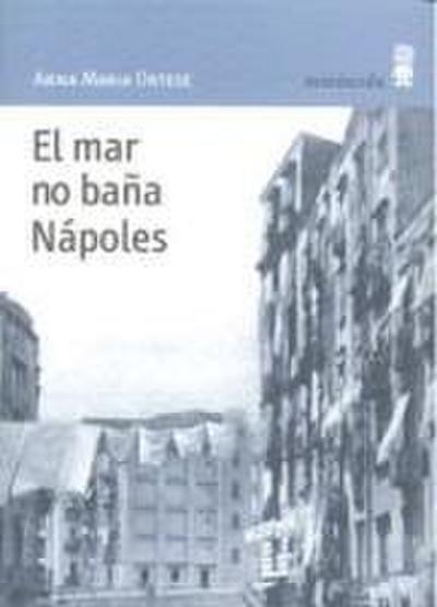 El mar no baña Nápoles