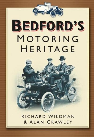 Bedford’s Motoring Heritage