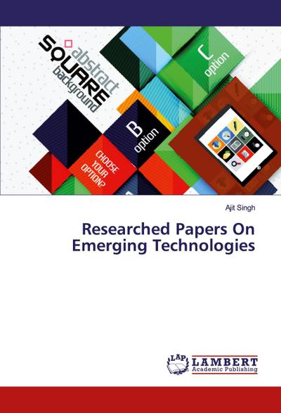 Researched Papers On Emerging Technologies