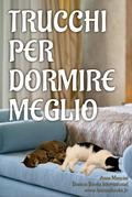 Trucchi Per Dormire Meglio (Sogni e Realtà, #1)