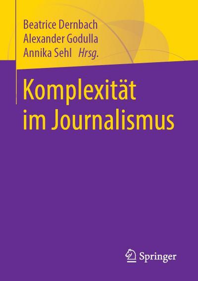 Komplexität im Journalismus