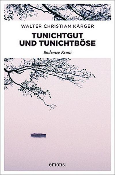 Tunichtgut und Tunichtböse