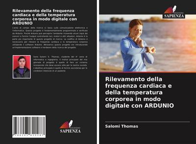 Rilevamento della frequenza cardiaca e della temperatura corporea in modo digitale con ARDUNIO