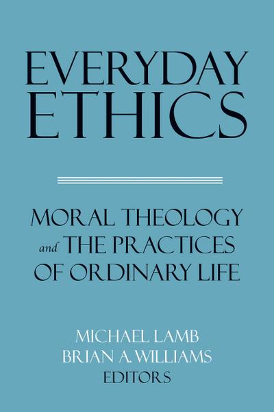 Everyday Ethics