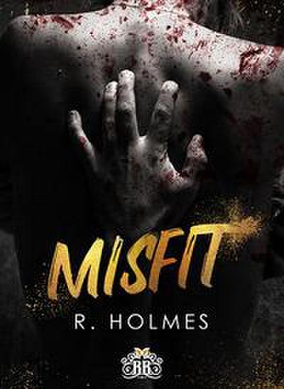 R. Holmes: Misfit